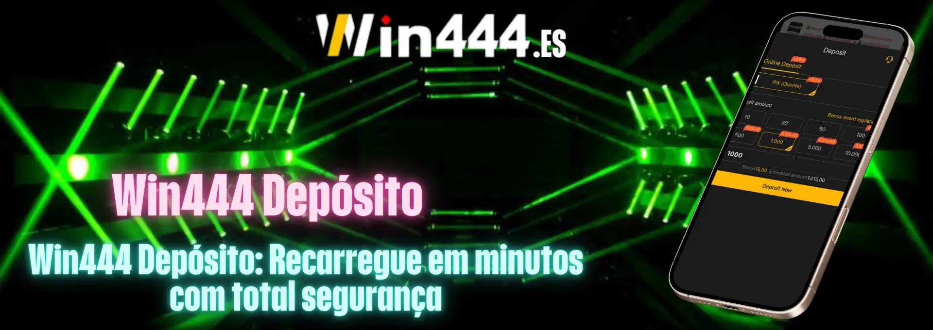 Win444 Depósito: Recarregue em minutos com total segurança 1 Win444 Depósito